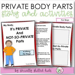 My Body, It's Private and Not-So-Private Parts | Social Skills Story and Activities | For Boys